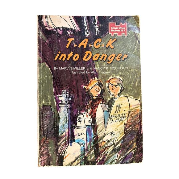 T.A.C.K. into Danger Marvin Miller Nancy Robinson Scholastic 1983 PB - Picture 1 of 7